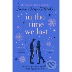 In the Time We Lost - Carrie Hope Fletcher