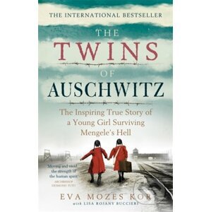Twins of Auschwitz - Eva Mozes Kor, Lisa Rojany Buccieri