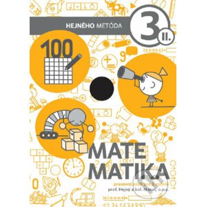 Matematika 3 - Pracovný zošit II. diel - Milan Hejný