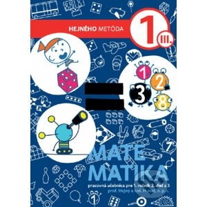 Matematika 1 - Pracovná učebnica III. diel - Milan Hejný