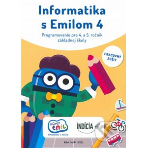 Informatika s Emilom 4 - Pracovný zošit - Ivan Kalaš
