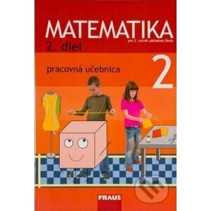 Matematika 2 - Pracovná učebnica 2. diel - Milan Hejný