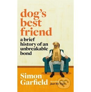 Dog's Best Friend - Simon Garfield