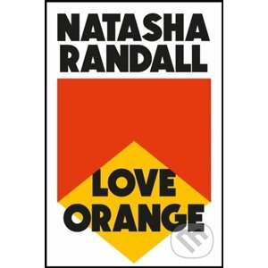 Love Orange - Natasha Randall