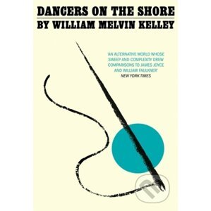 Dancers on the Shore - William Melvin Kelley