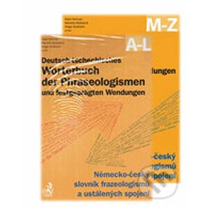 Deutsch-tschechisches Wörterbuch der Phraseologismen und festgeprägten Wendungen - Kolektív autorov