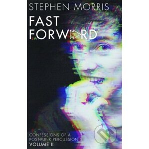 Fast Forward - Stephen Morris