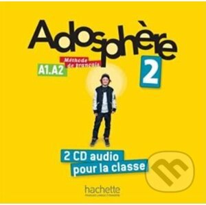 Adosphere 2 - CD audio - Hachette Livre International