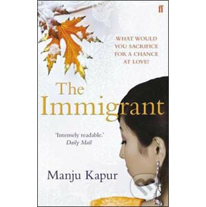The Immigrant - Manju Kapur
