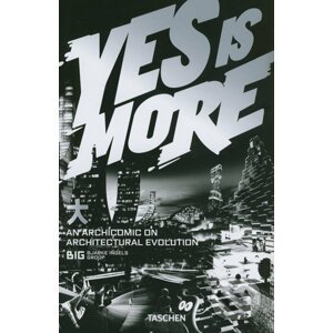 Yes is More - Bjarke Ingels