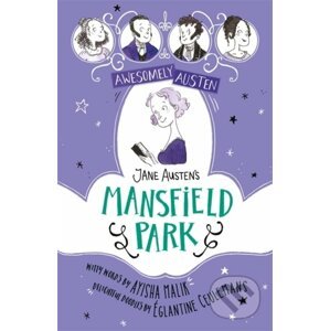 Jane Austens Mansfield Park - Ayisha Malik, Jane Austen, Eglantine Ceulemans (ilustrácie)