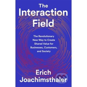 The Interaction Field - Erich Joachimsthaler