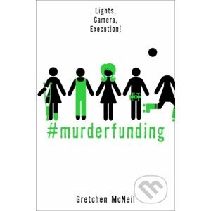 #MurderFunding - Gretchen McNeil