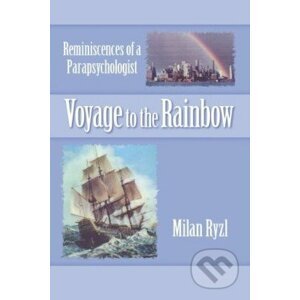 Voyage to the Rainbow - Milan Rýzl