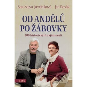 E-kniha Od andělů po žárovky - Stanislava Jarolímková, Jan Rosák