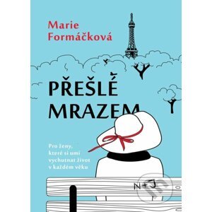 E-kniha Přešlé mrazem - Marie Formáčková