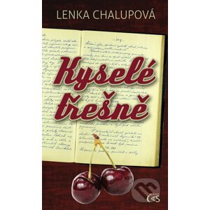 E-kniha Kyselé třešně - Lenka Chalupová