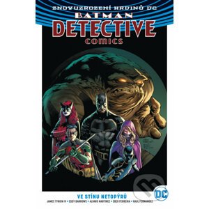 Batman DC 1: Ve stínu netopýrů - James Tynion IV, Alvaro Martinez (ilustrácie), Eddy Barrows (ilustrácie), Al Barrionuevo (ilustrácie)