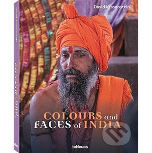 Colours and Faces of India - David Krasnostein