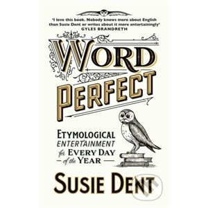 Word Perfect - Susie Dent
