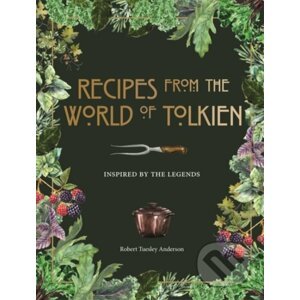 Recipes from the World of Tolkien - Octopus Publishing Group