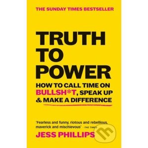 Truth to Power - Jess Phillips