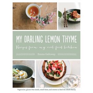 My Darling Lemon Thyme - Emma Galloway