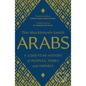 Arabs - Tim Mackintosh-Smith