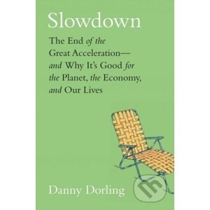 Slowdown - Danny Dorling, Kirsten McClure (ilustrácie)