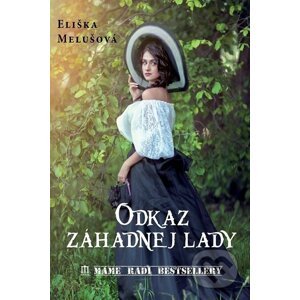 E-kniha Odkaz záhadnej lady - Eliška Melušová
