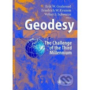 Geodesy - Erik Grafarend, Friedrich W. Krumm, Volker S. Schwarze