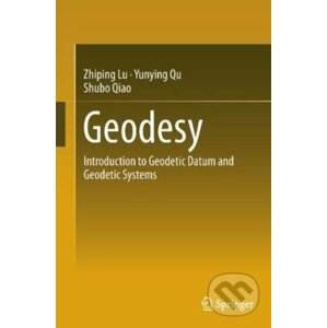 Geodesy - Zhiping Lu, Yunying Qu, Shubo Qiao