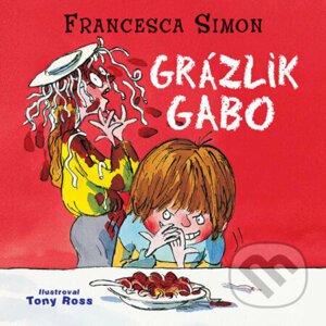 Grázlik Gabo - Francesca Simon
