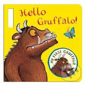 My First Gruffalo: Hello Gruffalo! Buggy Book - Julia Donaldson, Axel Scheffler (ilustrácie)