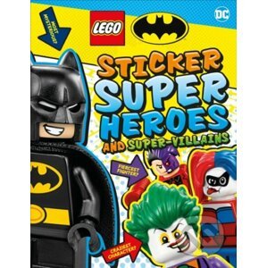 LEGO Batman: Sticker Super Heroes and Super-Villains - Dorling Kindersley