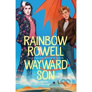 Wayward Son - Rainbow Rowell