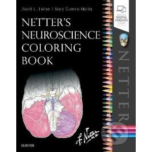 Netter's Neuroscience Coloring Book - David L. Felten, Mary Summo Maida