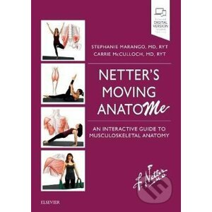 Netter's Moving AnatoME - Stephanie Marango, Carrie McCulloch