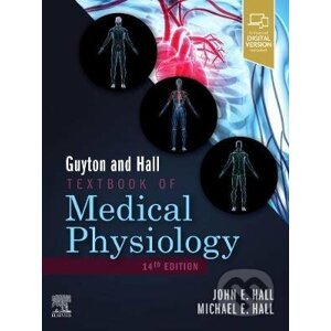 Guyton and Hall Textbook of Medical Physiology - John E. Hall, Michael E. Hall