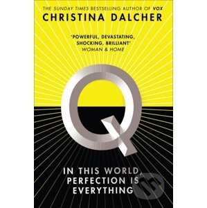 Q - Christina Dalcher