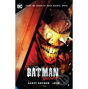 Batman: Who Laughs - Scott Snyder