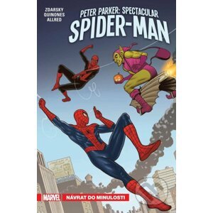 Peter Parker - Spectacular Spider-Man 3: Návrat do minulosti - Chip Zdarsky
