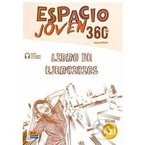 Espacio Joven 360 - Nivel A2.1 - Libro De Ejercicios - Edinumen