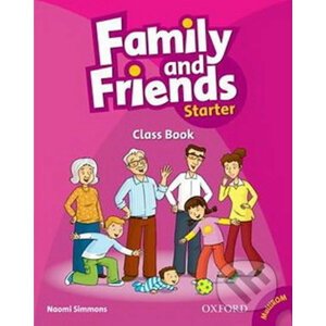 Family and Friends - Starter / Class Book - Naomi Simmons
