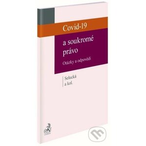 Covid-19 a soukromé právo - Markéta Selucká