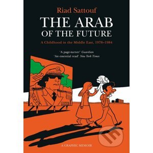 The Arab of the Future - Riad Sattouf