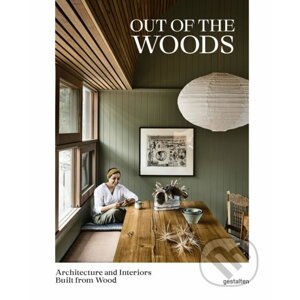 Out of the Woods - Gestalten Verlag