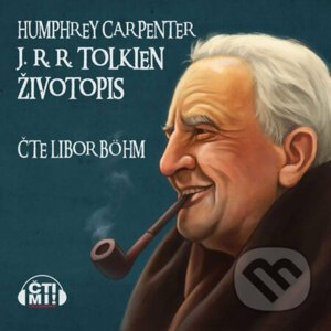 J.R.R. Tolkien: Životopis - Humphrey Carpenter