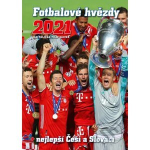 Fotbalové hvězdy 2021 - Jan Palička, Filip Saiver