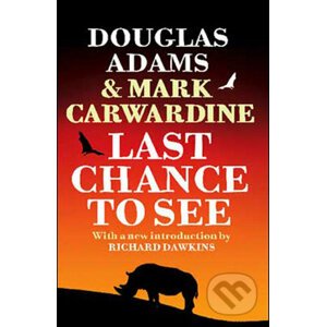 Last Chance to See - Douglas Adams